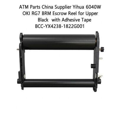 ভালো দাম এটিএম পার্টস চীন সরবরাহকারী Yihua 6040W OKI RG7 BRM এস্ক্রো রিল আপার ব্ল্যাকের জন্য আঠালো টেপ সহ BCC-YX4238-1822G001 অনলাইন